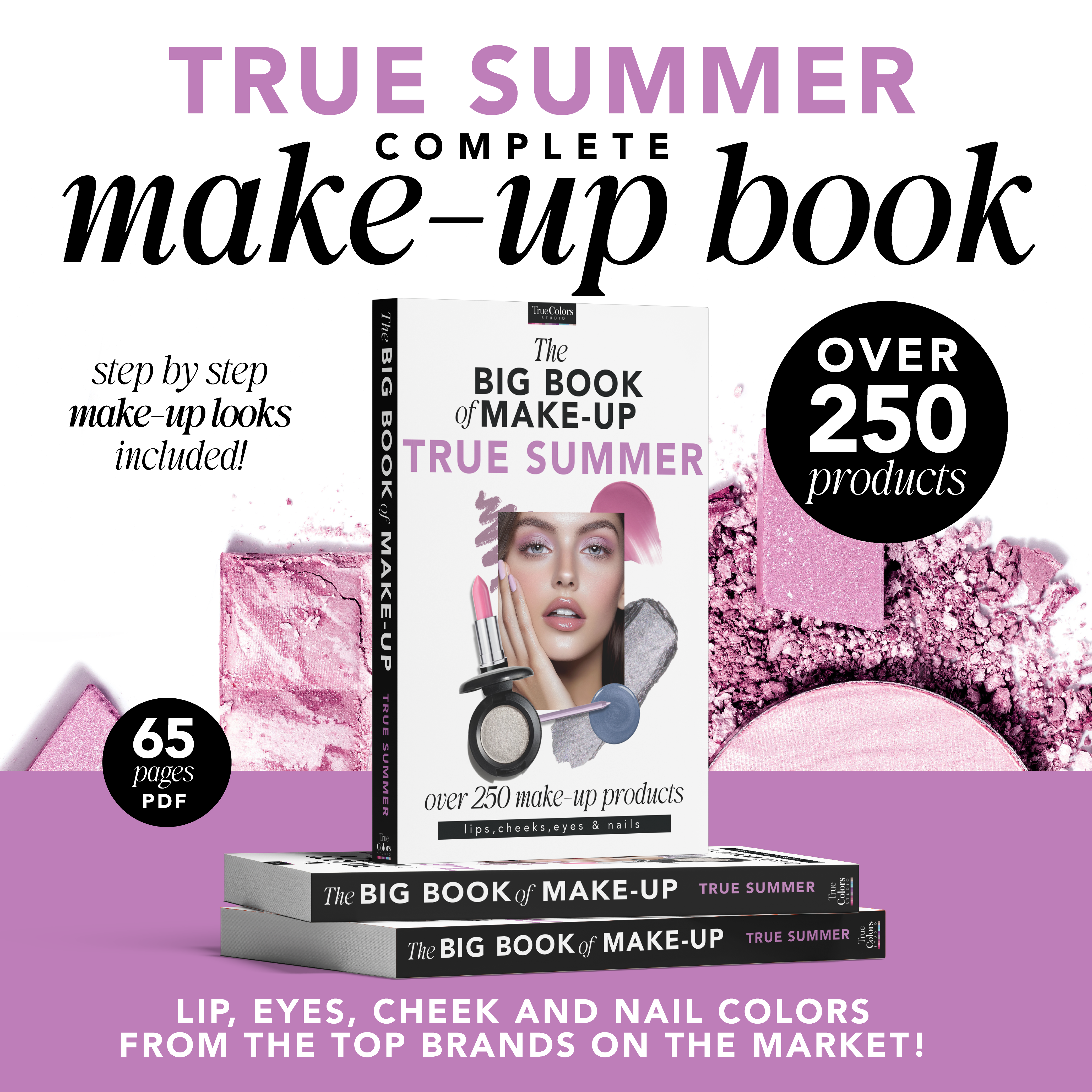 True Summer Complete Make-up Guide